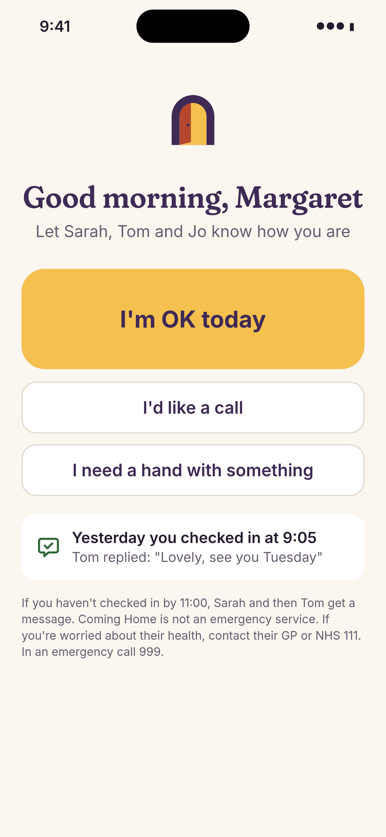 The I'm OK view for Margaret: a large I'm OK today button, with options to ask for a call or a hand with something.
