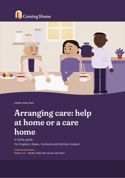Front cover of the Coming Home guide to Arranging care