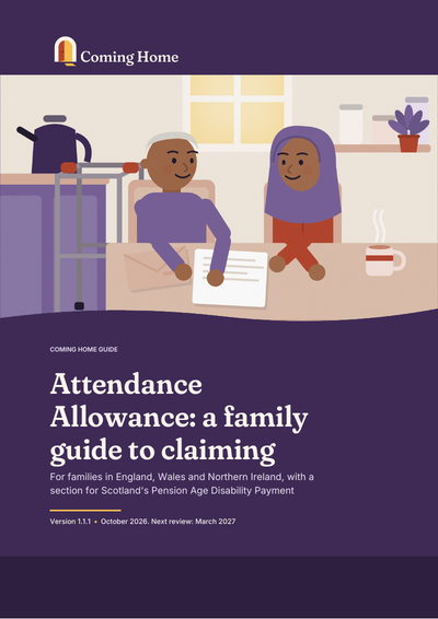 Front cover of the Coming Home guide to Attendance Allowance