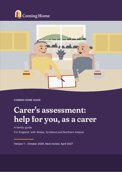 Front cover of the Coming Home guide to Carer's assessment