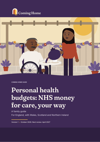Front cover of the Coming Home guide to Personal health budgets